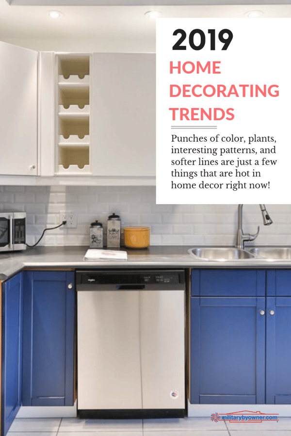 2019 Home Decorating Trends