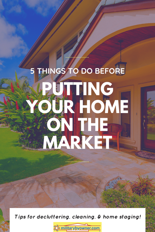 5 Things to Do Before Putting Your Home on the Market (1)