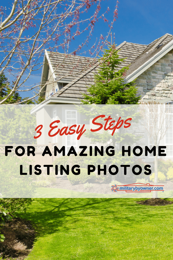 3 Easy Steps to Taking Great Photos for Your Home Listing