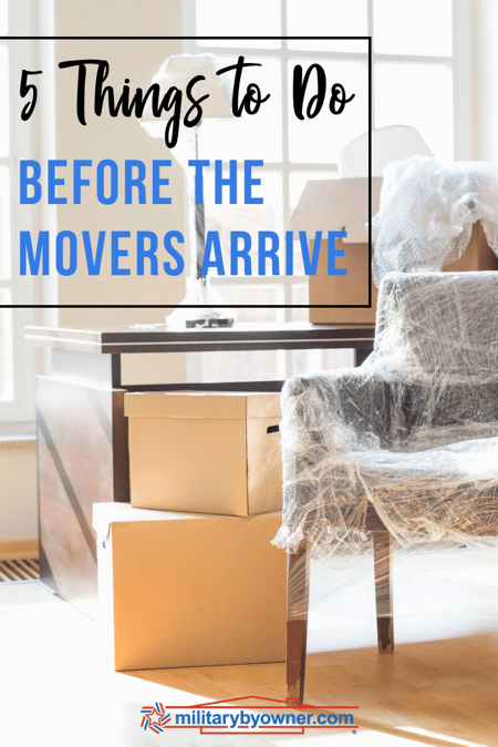 5 Things to Do Before the Movers Arrive