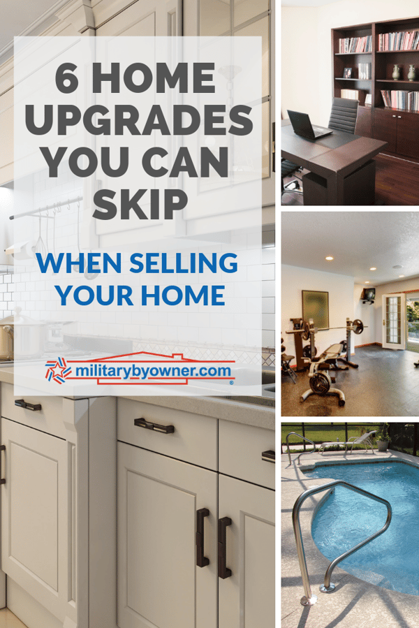6 Home Upgrades You Can Skip When Selling Your Home