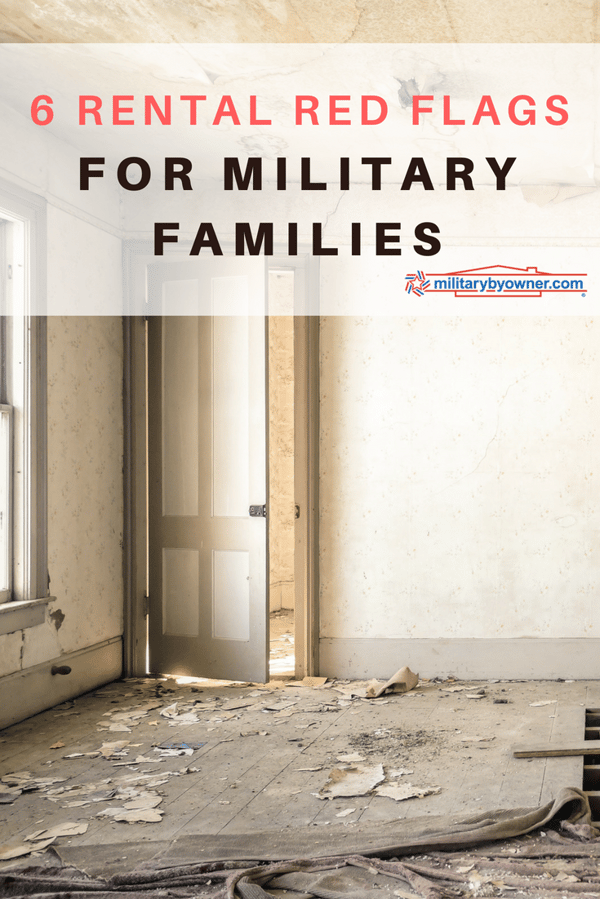 6 Rental Red Flags for Military Families