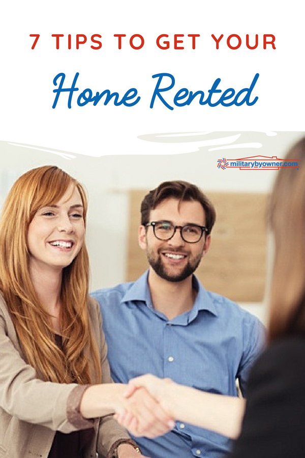 Rented In 7 Tips to Get Your Home Rented