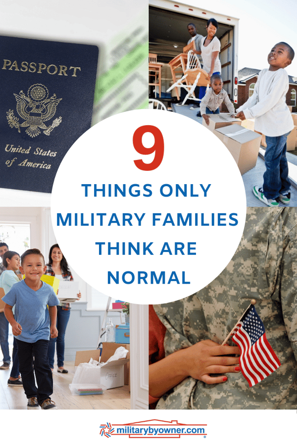 9 Things Only Military Families Think Are Normal