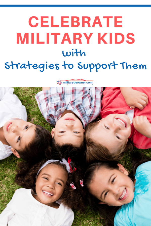 Celebrate Military Kids with Strategies to Support Them