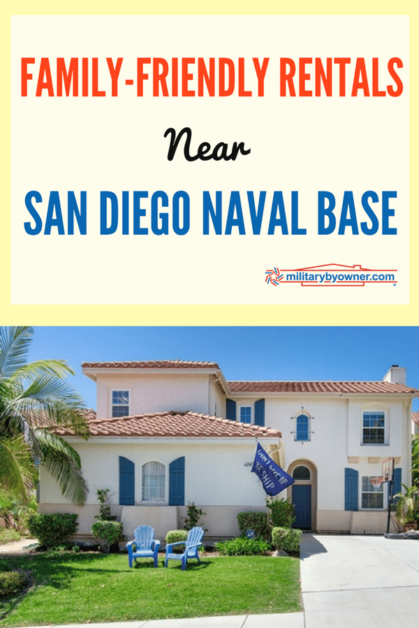 Family Friendly Rentals Near San Diego Naval Base