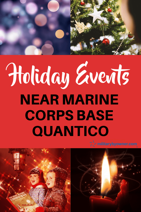 Holiday Events Near MCB Quantico 