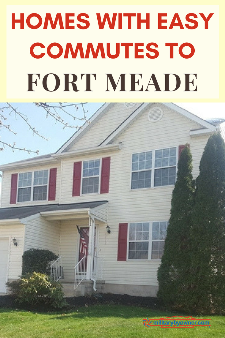 Homes with Easy Commutes to Fort Meade, Maryland