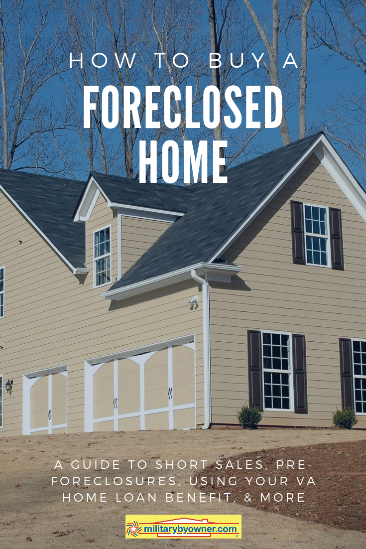 can you buy a foreclosed home with a va loan