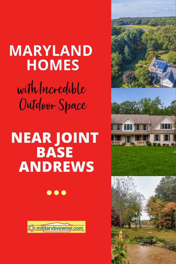 Maryland Homes with Incredible Outdoor Space Near Joint Base Andrews