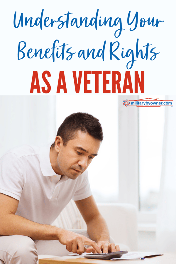 Understanding Your Benefits and Rights as a Veteran