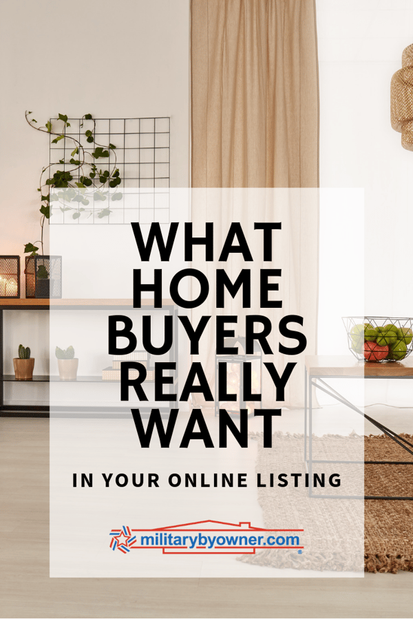 What Home Buyers Really Want in Your Online Listing