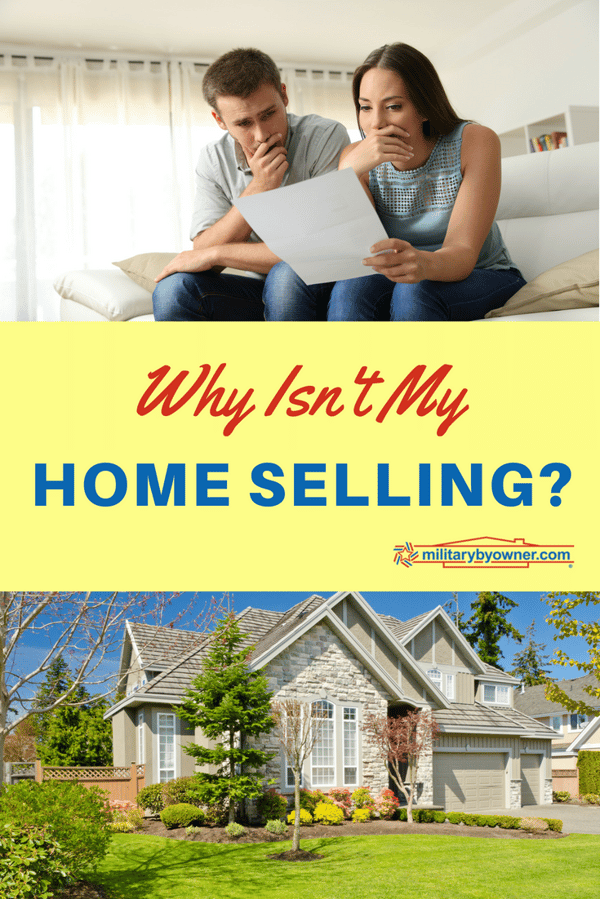 Why Isn't My Home Selling