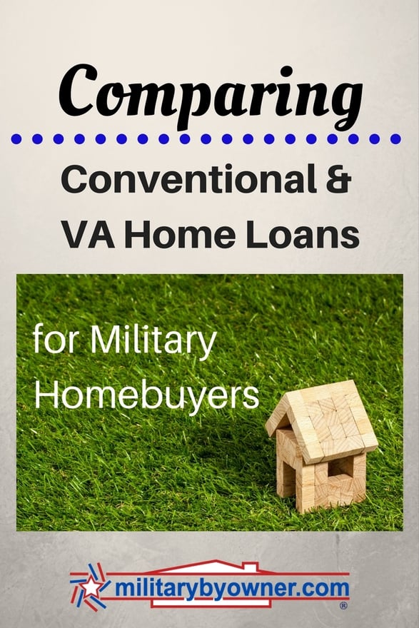 which one is right for you comparing conventional and va home loans