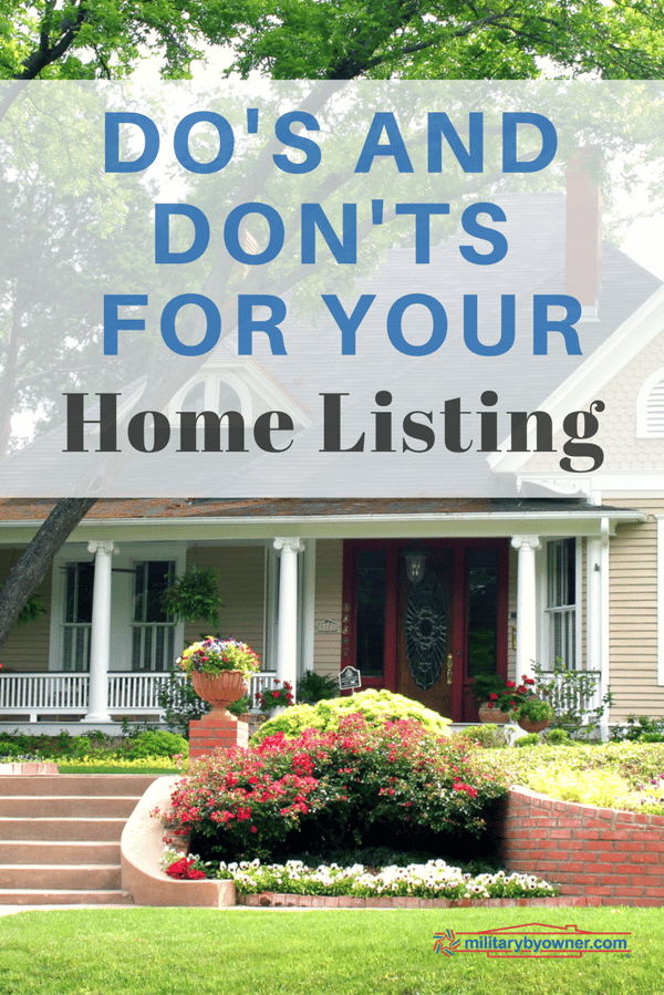 The Best Do's and Don'ts for Your Home Listing