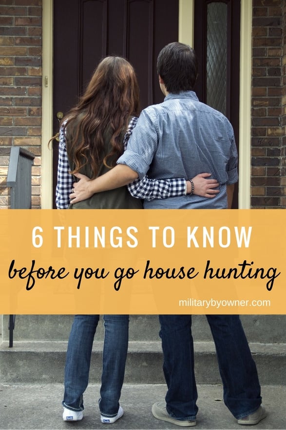 6 Things to Know Before You Go House Hunting