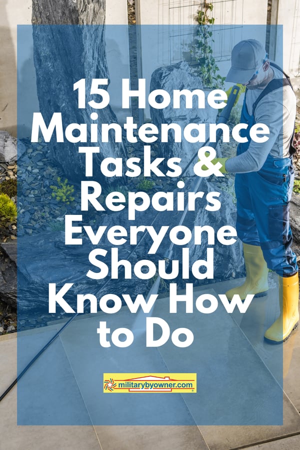 Person with yellow boots pressure washing pavement with text, 15 Home Maintenance Tasks & Repairs Everyone Should Know How to Do