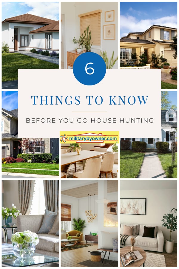 Collage interior and exterior home images with text, 6 Things to Know Before You Go House Hunting
