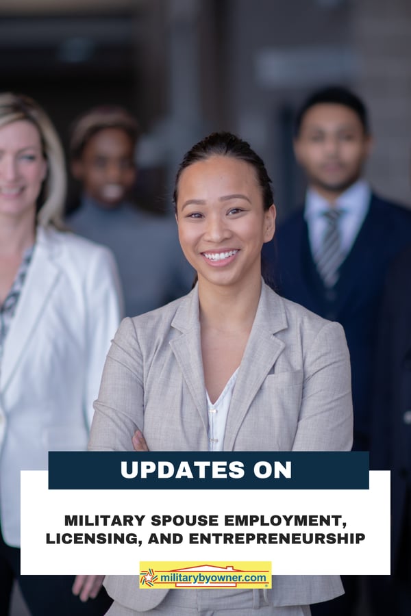 Group of professionals smiling and facing camera. Woman in front is wearing a neutral suit in focus, people behind are out of focus with text, Updates on Military Spouse Employment, Licensing, and Entrepreneurship