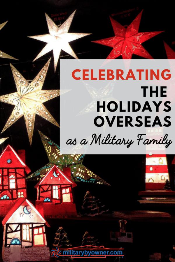 Celebrating the Holidays Overseas as a Military Family
