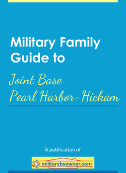 Military Family Guide to Joint Base Pearl Harbor-Hickam