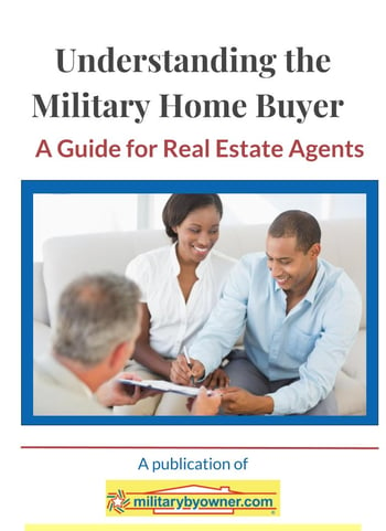 Understanding the Military Home Buyer