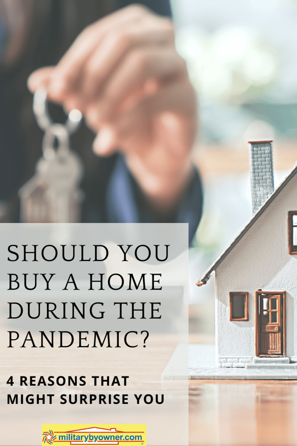 Should You Buy a Home During the Pandemic