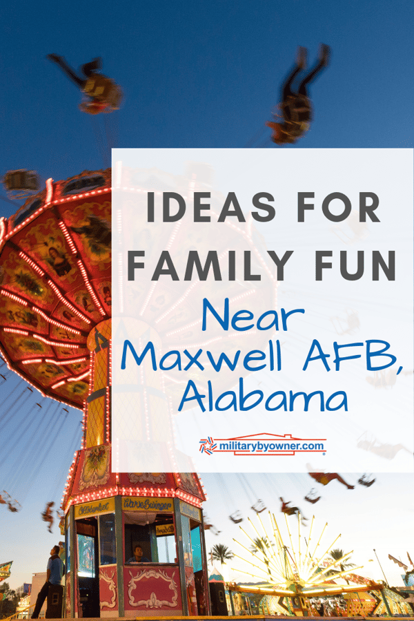 Ideas for Family Fun Near Maxwell AFB