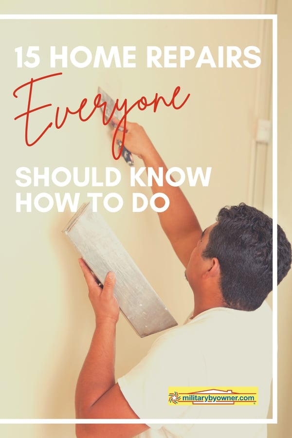 15 home repairs Everyone Should Know How to Do-1