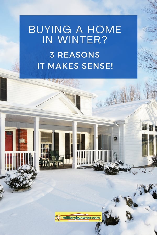 3 Reasons to Buy a Home in the Winter