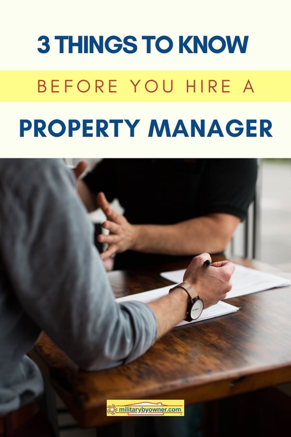 3 Things to Know Before You Hire a Property Manager