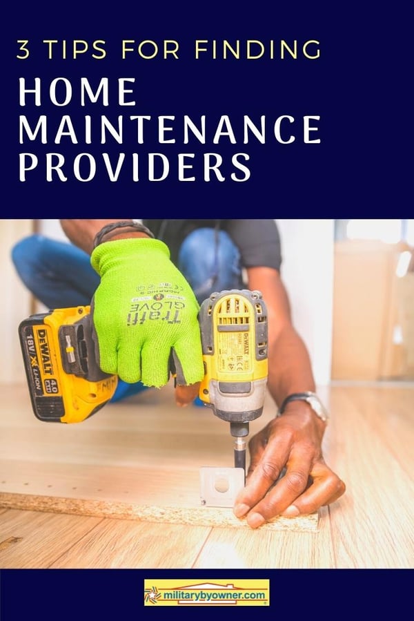 3 Tips for Finding Home Maintenance Providers