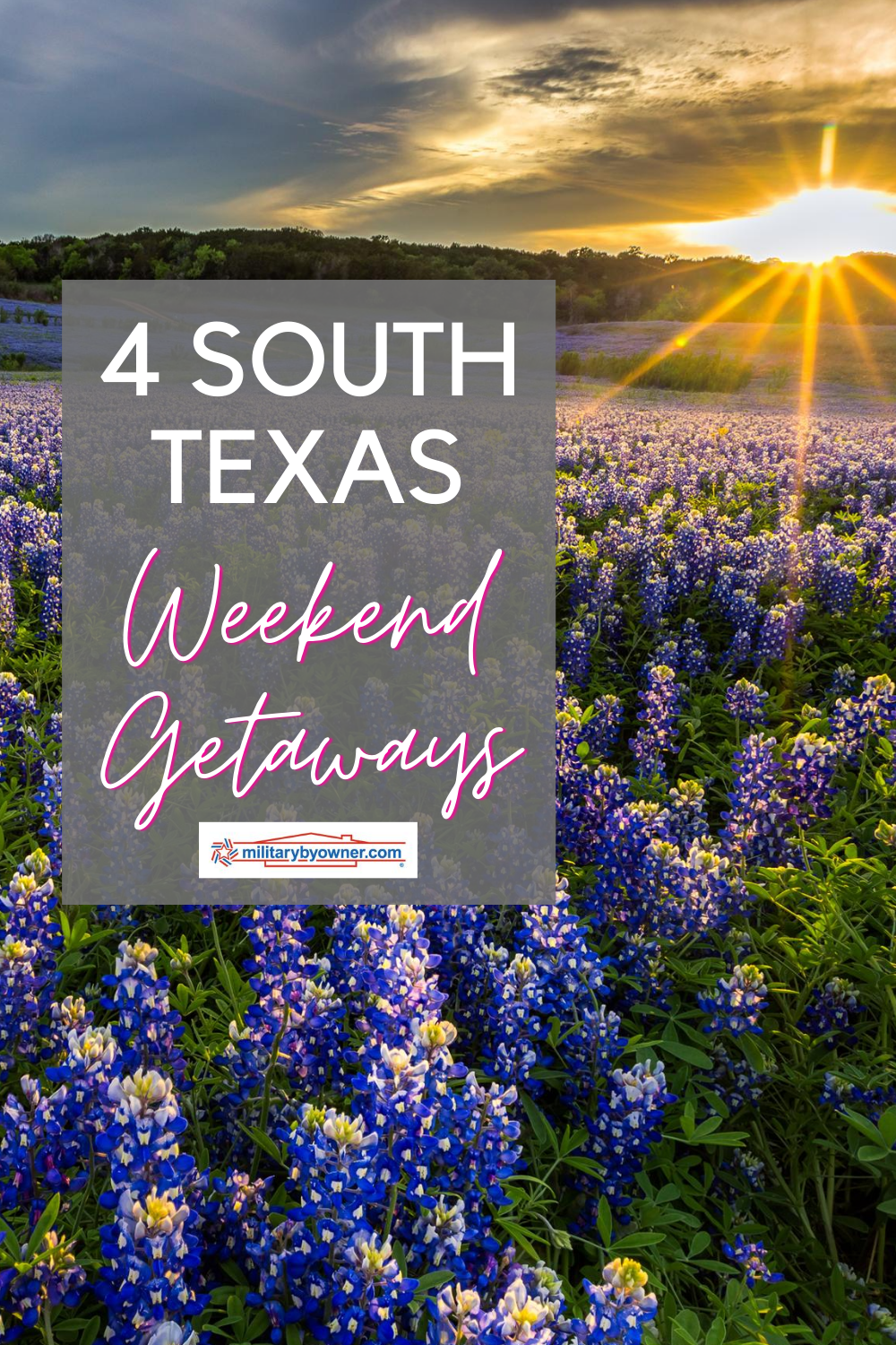 4 South Texas Weekend Getaways