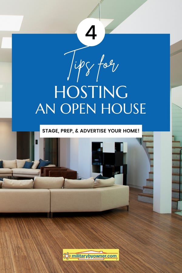 4 Tips for Hosting an Open House