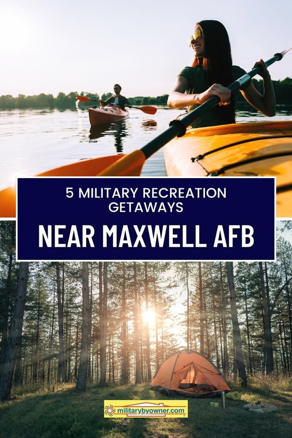 5 military recreation getaways near Maxwell AFB