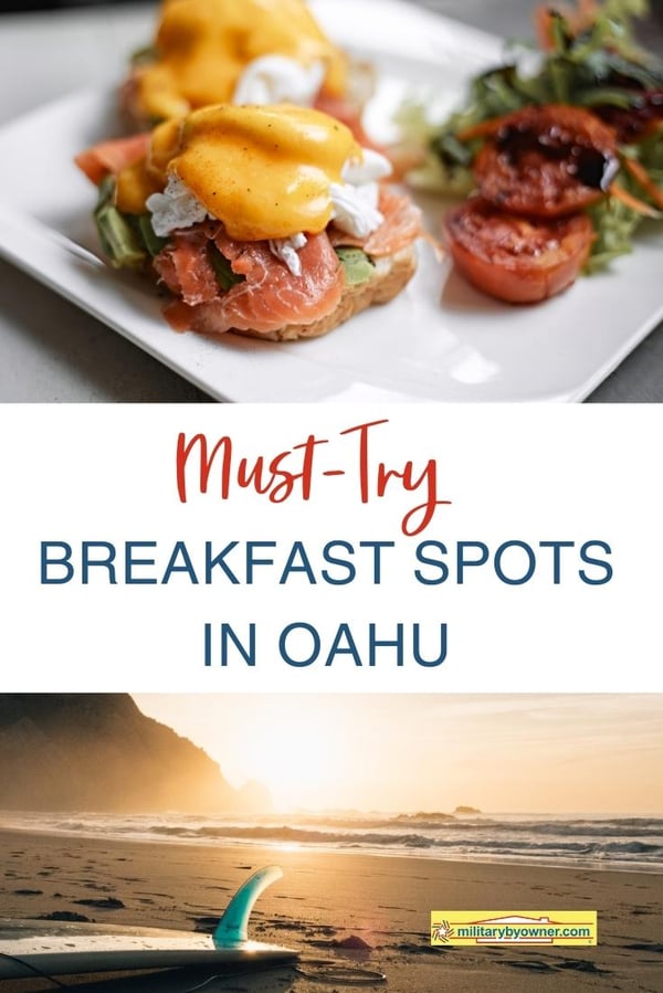6 Must-Try Breakfast Spots in Oahu
