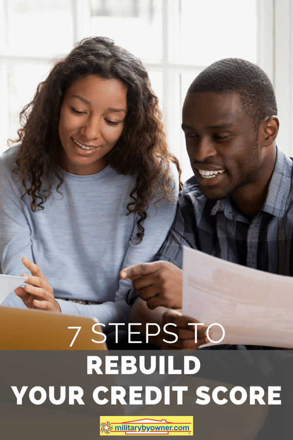 7 Steps to Rebuild Your Credit Score