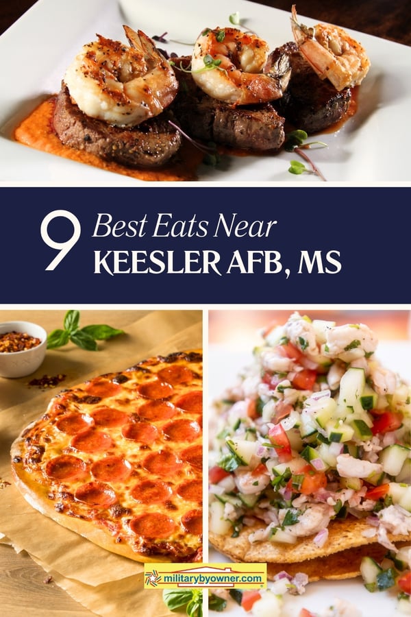 9 best eats near Keesler AFB MS