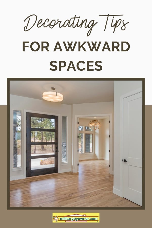 Decorating tips for Awkward spaces
