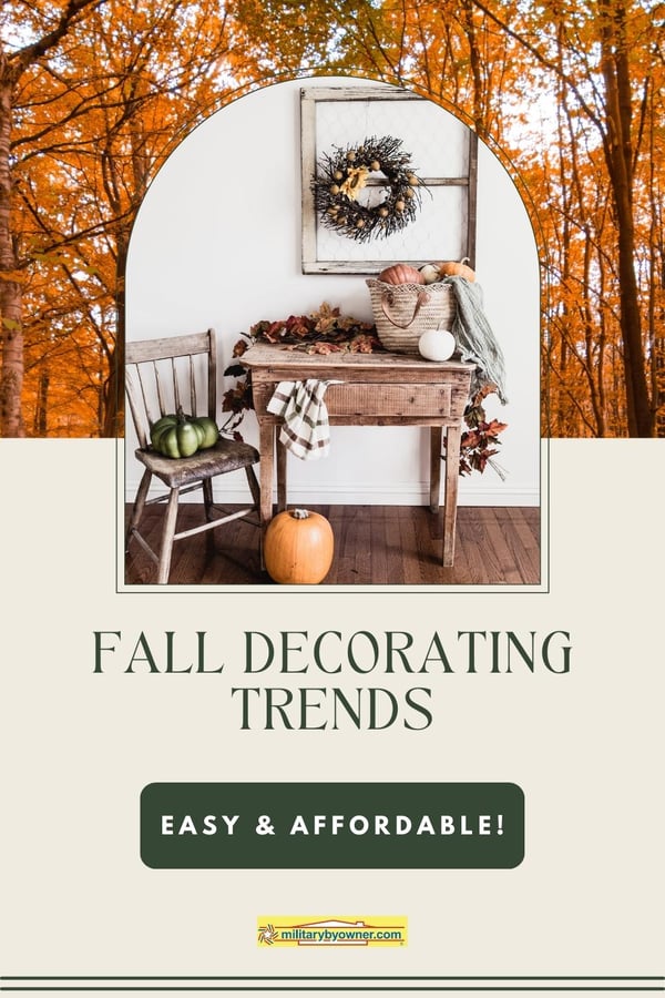 Easy and Affordable Fall Decorating Trends