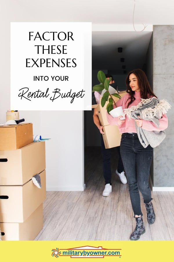 Factor These Expenses Into Your Rental Budget