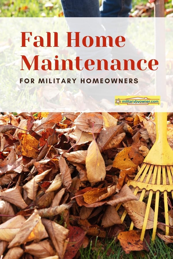 Fall Home Maintenance for Military Homeowners-1