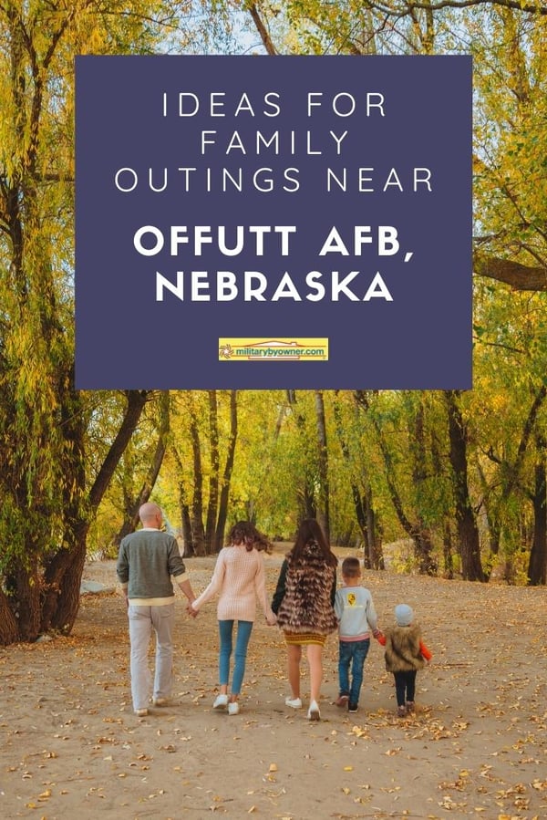 Family Outings near Offutt AFB