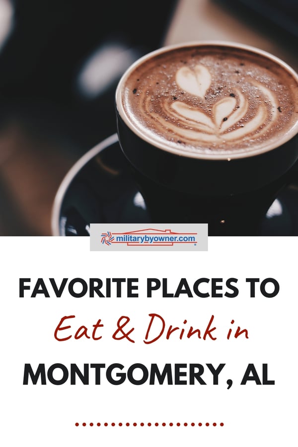 Favorite places to Eat and Drink in Montgomery