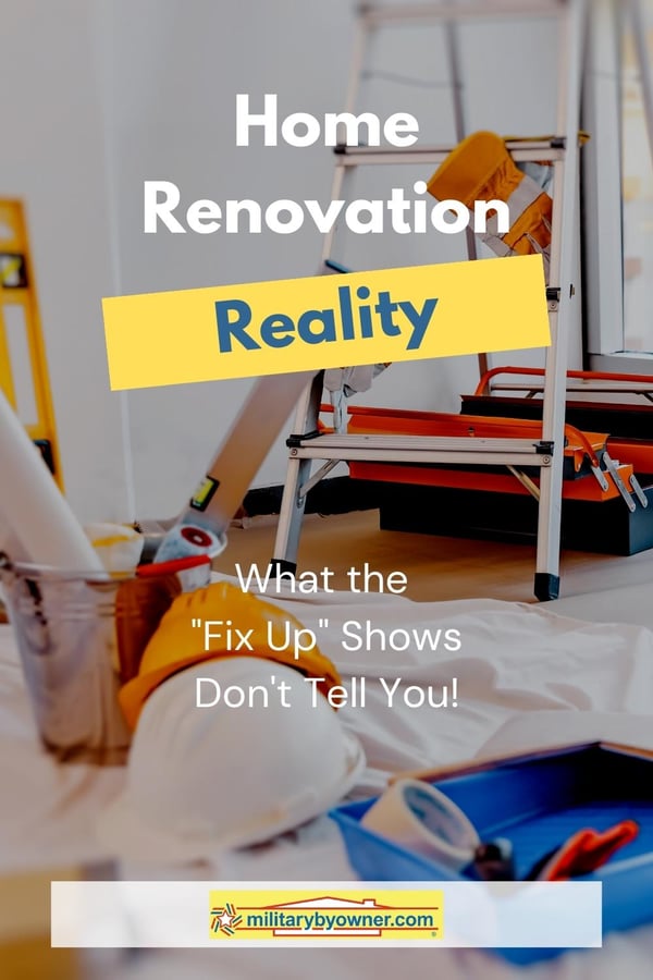 Home Renovation Reality What the Fix Up Shows Don't Tell You