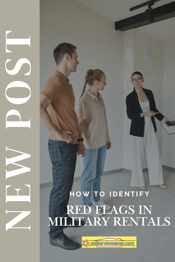 young couple looking at rental home with property manager and text How to Identify Red Flags in Military Rentals