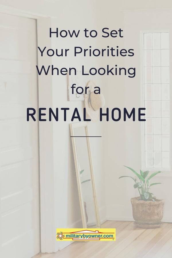 How to Set Your Priorities when Looking for a Rental Home
