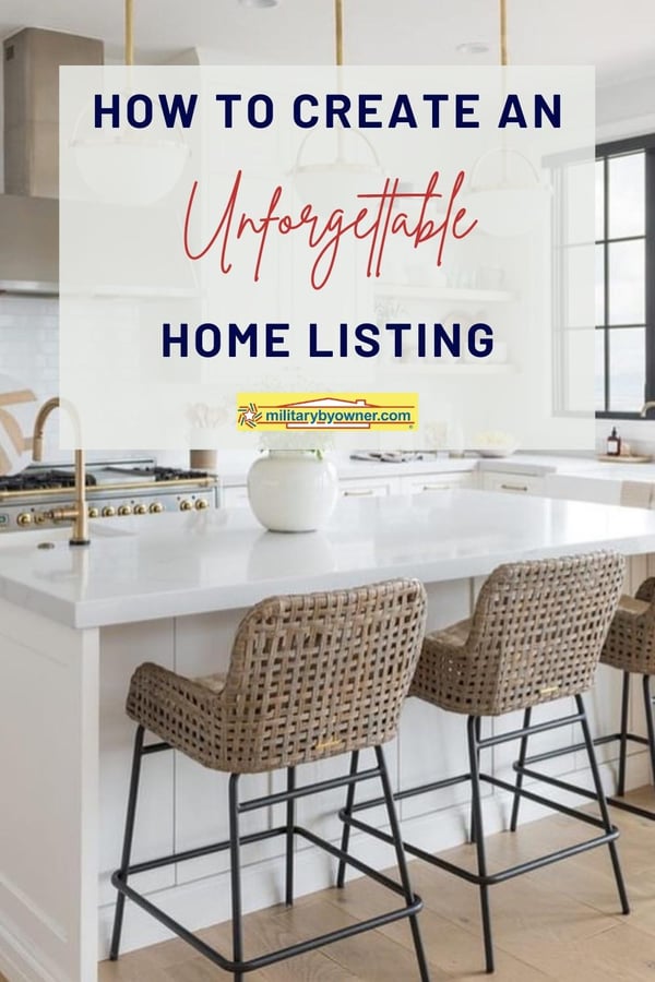 How to create an unforgettable home listing