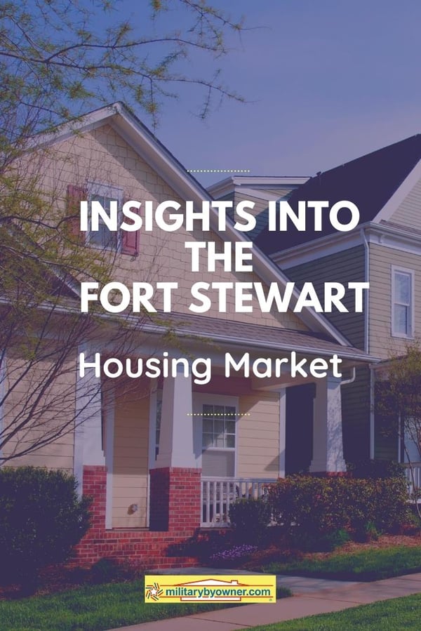 Insights into the Fort Stewart Housing Market