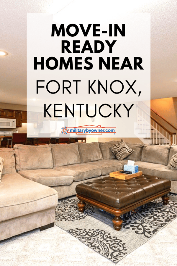 Move In Ready Homes Near Fort Knox